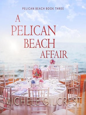cover image of A Pelican Beach Affair (Pelican Beach Book 3)